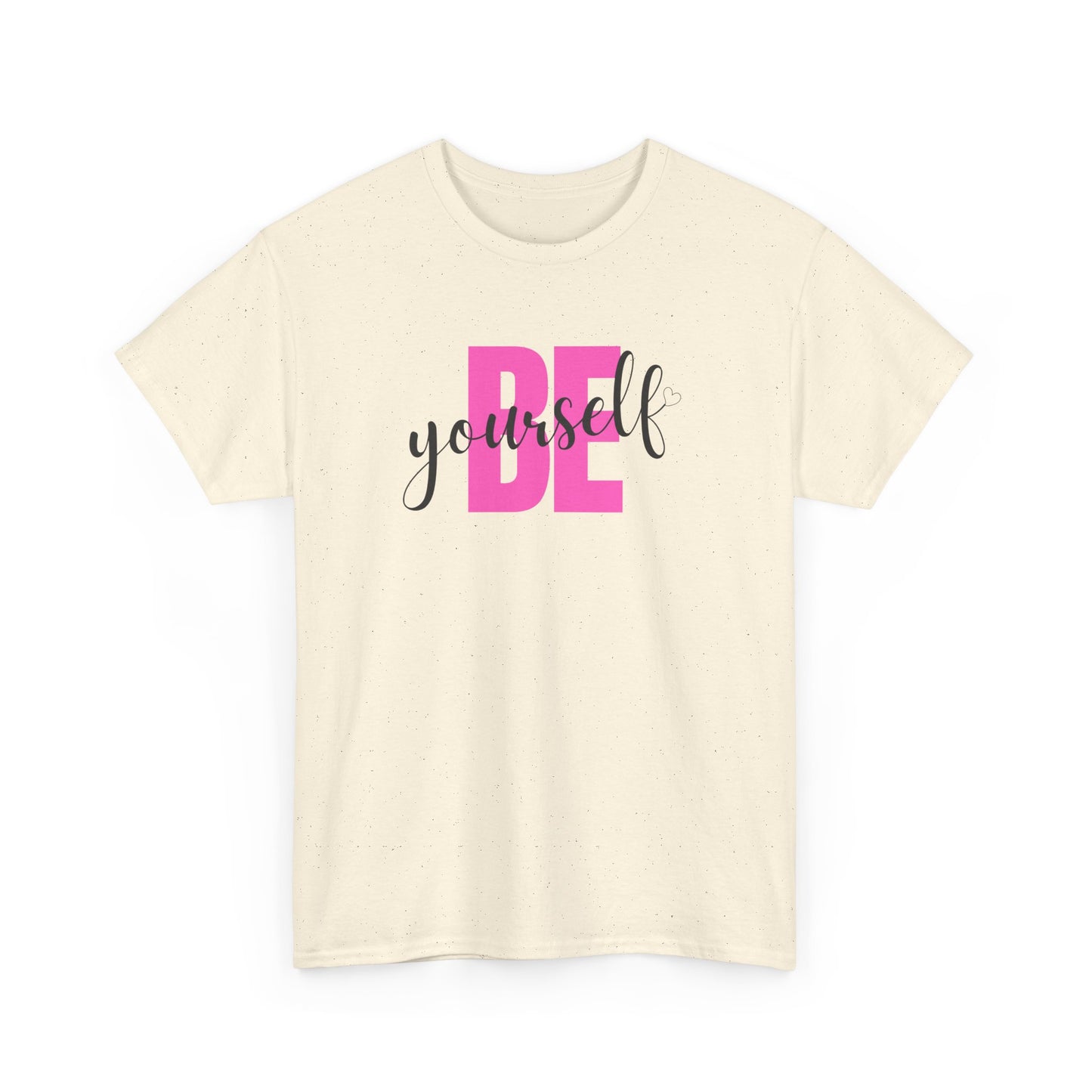 Be Yourself Unisex Tee, Inspirational Quote Shirt, Motivational Graphic T-Shirt, Personalized Gift, Positive Vibes Tee, Self Love Clothing