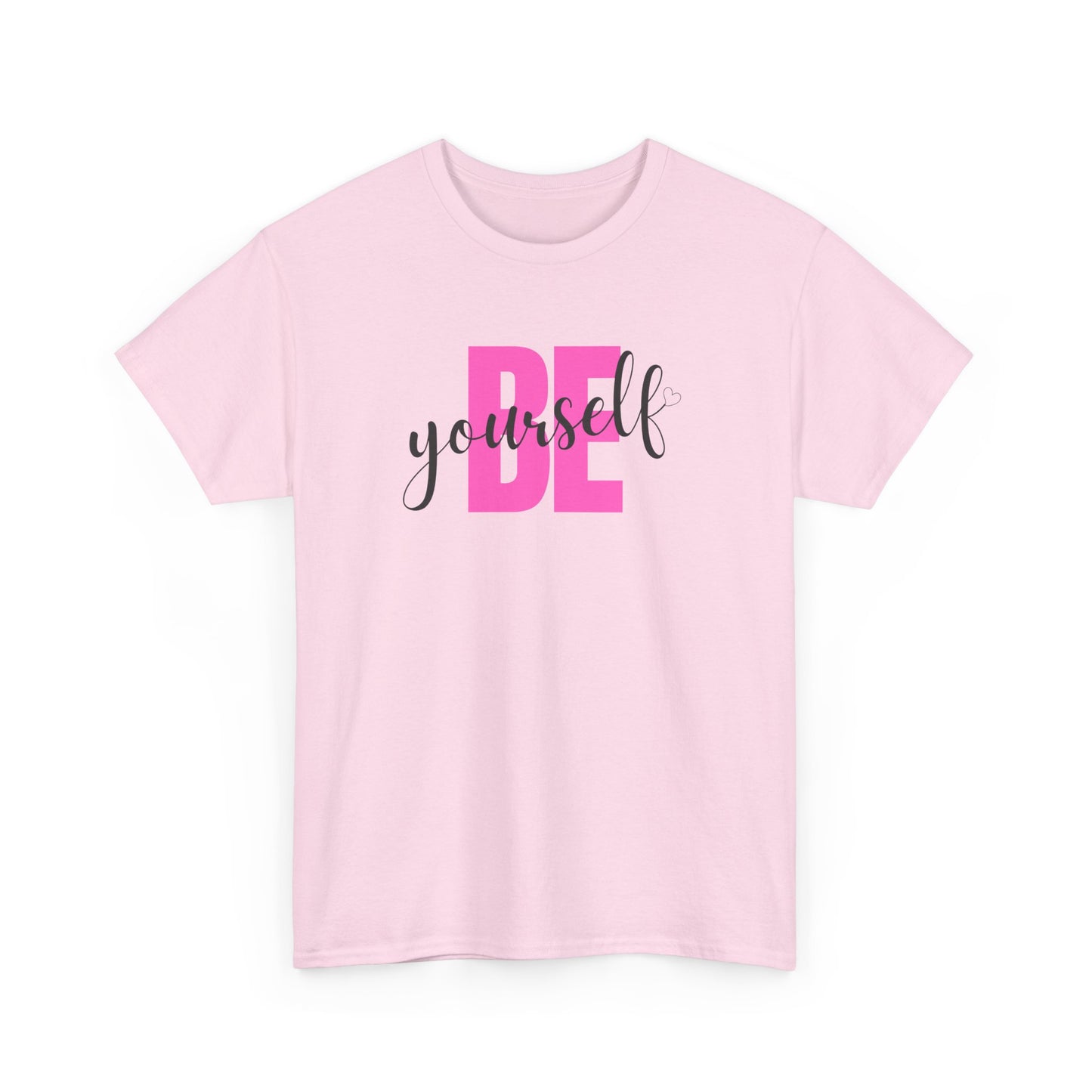 Be Yourself Unisex Tee, Inspirational Quote Shirt, Motivational Graphic T-Shirt, Personalized Gift, Positive Vibes Tee, Self Love Clothing